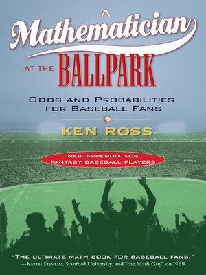 cover image of A Mathematician at the Ballpark